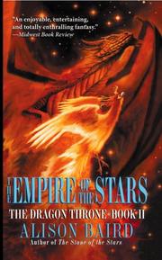 Cover of: The Empire of the Stars (The Dragon Throne, Book 2) by Alison Baird