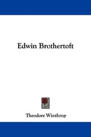 Cover of: Edwin Brothertoft by Theodore Winthrop