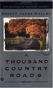 Cover of: A Thousand Country Roads by Robert James Waller