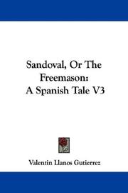 Cover of: Sandoval, Or The Freemason by Valentín Llanos Gutiérrez