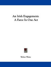 Cover of: An Irish Engagement: A Farce In One Act