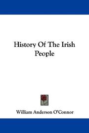 Cover of: History Of The Irish People by William Anderson O'Connor