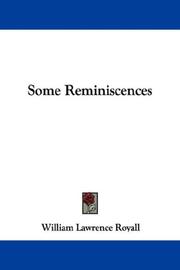 Cover of: Some Reminiscences by William Lawrence Royall