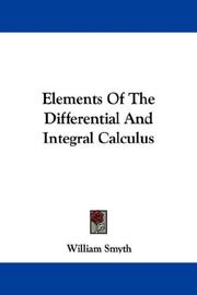 Cover of: Elements Of The Differential And Integral Calculus