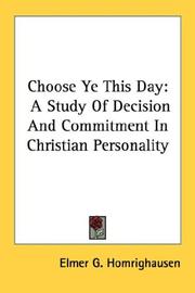 Cover of: Choose Ye This Day by Elmer G. Homrighausen