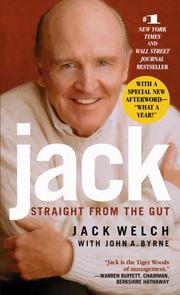 Cover of: Jack by Jack; Byrne, John A. Welch