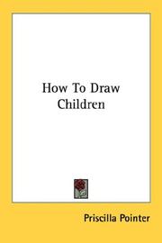 Cover of: How To Draw Children by Priscilla Pointer