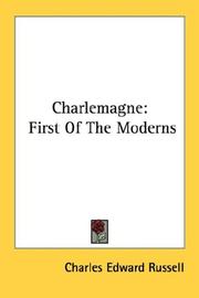 Cover of: Charlemagne: First Of The Moderns