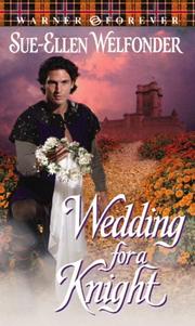 Cover of: Wedding for a Knight (Warner Forever) by Sue-Ellen Welfonder