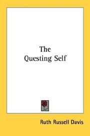 The questing self by Ruth Russell Davis
