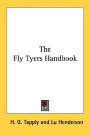 The fly tyer's handbook by H. G. Tapply