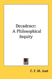 Cover of: Decadence: A Philosophical Inquiry
