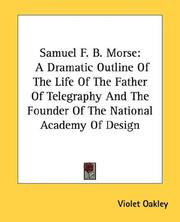 Cover of: Samuel F. B. Morse by Violet Oakley