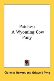 Cover of: Patches by Clarence Hawkes