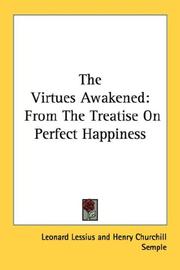 Cover of: The Virtues Awakened by Leonard Lessius