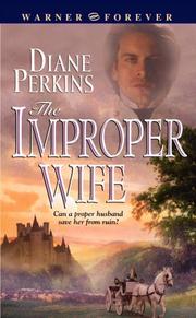 Cover of: The Improper Wife (Warner Forever) by Diane Perkins