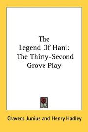 The Legend Of Hani by Junius Cravens