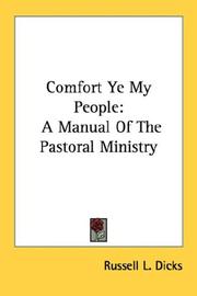 Cover of: Comfort Ye My People: A Manual Of The Pastoral Ministry