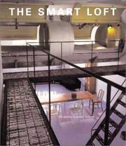 Cover of: The Smart Loft by James Grayson Trulove, James Grayson Trulove