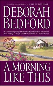 Cover of: A morning like this by Deborah Bedford