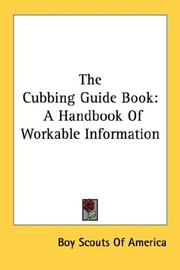 Cover of: The Cubbing Guide Book: A Handbook Of Workable Information