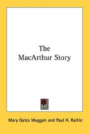 Cover of: The MacArthur Story