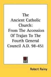 Cover of: The Ancient Catholic Church by Robert Rainy