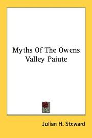 Cover of: Myths Of The Owens Valley Paiute by Julian H. Steward