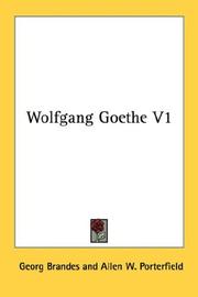 Cover of: Wolfgang Goethe V1 | Georg Morris Cohen Brandes
