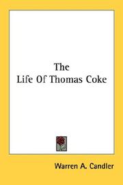 Cover of: The Life Of Thomas Coke
