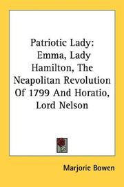 Cover of: Patriotic Lady: Emma, Lady Hamilton, The Neapolitan Revolution Of 1799 And Horatio, Lord Nelson