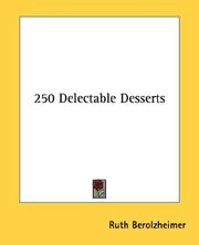 Cover of: 250 Delectable Desserts