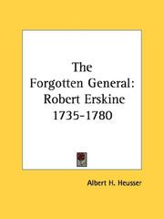 Cover of: The Forgotten General: Robert Erskine 1735-1780