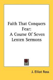 Cover of: Faith That Conquers Fear: A Course Of Seven Lenten Sermons