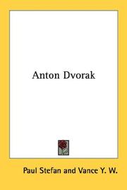 Cover of: Anton Dvorak by Paul Stefan