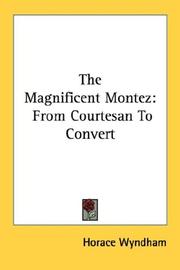 Cover of: The Magnificent Montez: From Courtesan To Convert