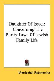 Cover of: Daughter Of Israel: Concerning The Purity Laws Of Jewish Family Life
