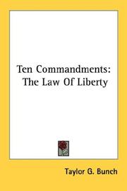 Cover of: Ten Commandments: The Law Of Liberty