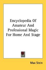 Cover of: Encyclopedia Of Amateur And Professional Magic For Home And Stage