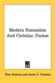 Cover of: Modern Humanism And Christian Theism