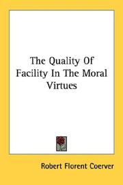 Cover of: The Quality Of Facility In The Moral Virtues