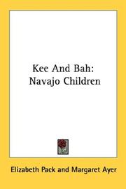 Cover of: Kee And Bah: Navajo Children