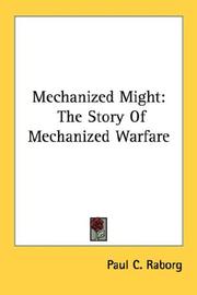 Mechanized Might by Paul C. Raborg