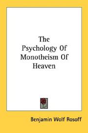 Cover of: The Psychology Of Monotheism Of Heaven