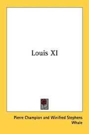 Cover of: Louis XI by Pierre Champion