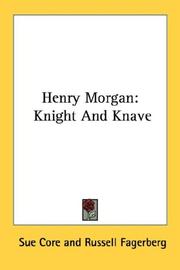 Cover of: Henry Morgan: Knight And Knave