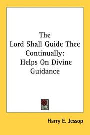 Cover of: The Lord Shall Guide Thee Continually: Helps On Divine Guidance