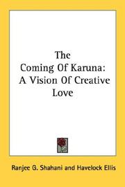Cover of: The Coming Of Karuna | Ranjee G. Shahani