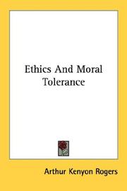 Cover of: Ethics And Moral Tolerance