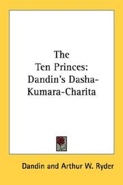 Cover of: The Ten Princes: Dandin's Dasha-Kumara-Charita